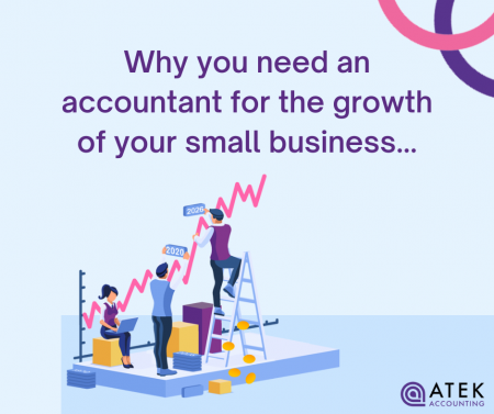 Why You Need An Accountant For The Growth Of Your Small Business | Atek Accounting
