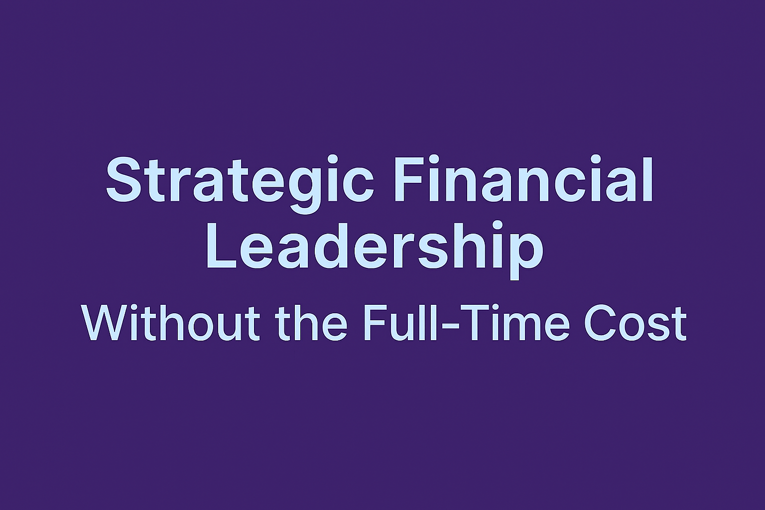 Fractional CFO Services | Atek Accounting