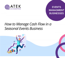 How to Manage Cash Flow in a Seasonal Events Business | Atek Accounting