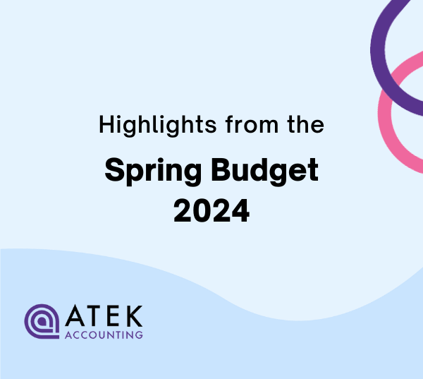 Spring Budget 2024: Key Information to Know | Atek Accounting